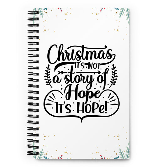 Christmas is HOPE Spiral Notebook